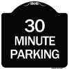 Signmission 30 Minute Parking Heavy-Gauge Aluminum Architectural Sign, 18" x 18", BW-1818-24427 A-DES-BW-1818-24427